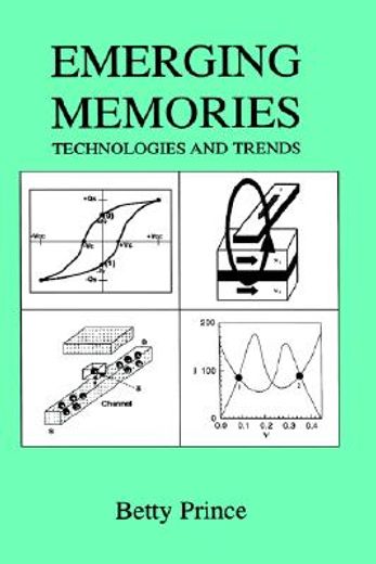 emerging memories,technologies and trends
