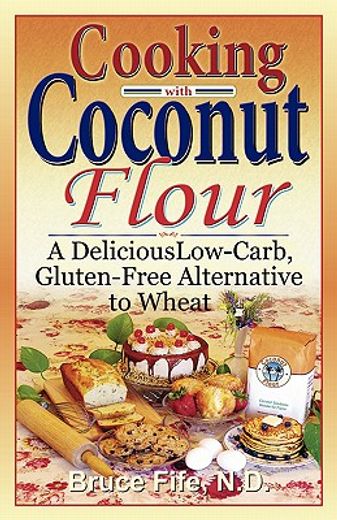 cooking with coconut flour (in English)