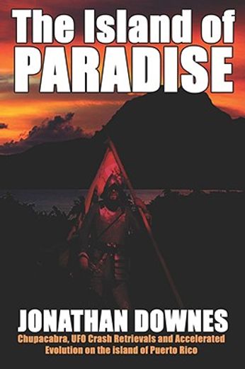 the island of paradise - chupacabra, ufo