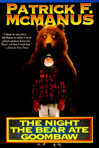 the night the bear ate goombaw