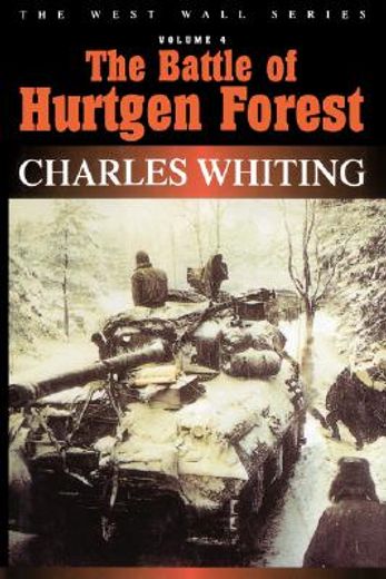 the battle of hurtgen forest (en Inglés)