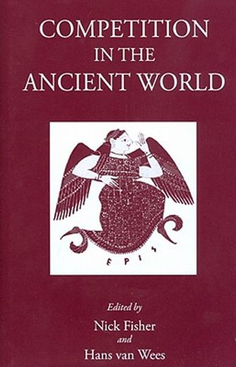 Competition in the Ancient World (en Inglés)