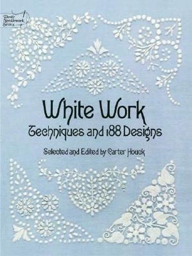 white work,techniques and 188 designs