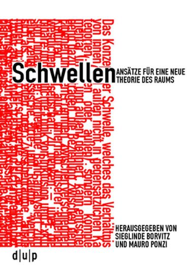 Schwellen: Ansã Â¤Tze fã â¼r Eine Neue Theorie des Raums (German Edition) [Soft Cover ] (en Alemán)