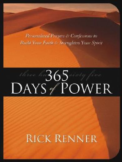 365 days of power,personalized prayers and confessions to build your faith and strengthen your spirit