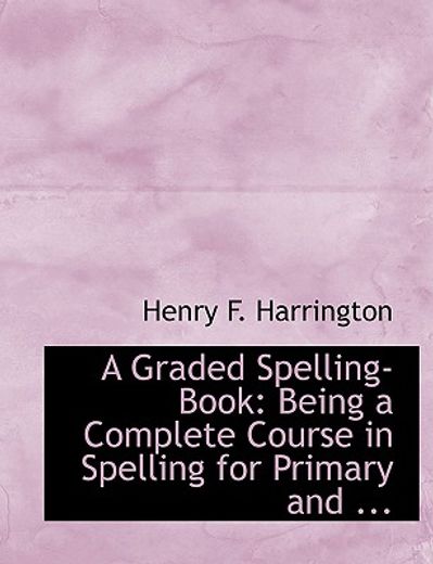 graded spelling-book
