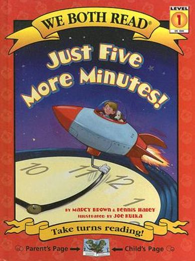 just five more minutes! (en Inglés)