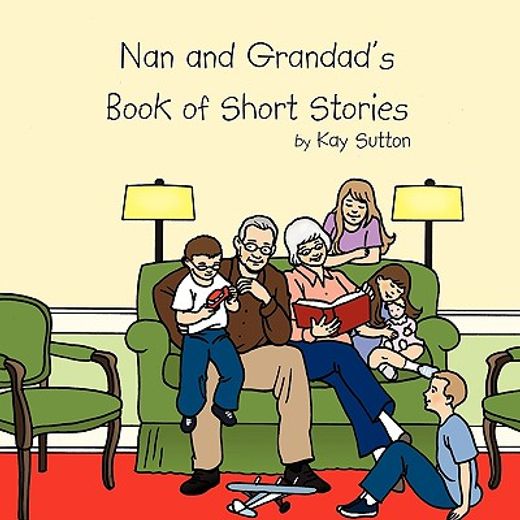 nan and grandad´s book of short stories