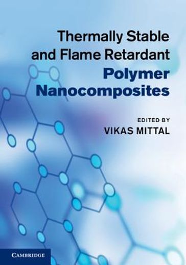 thermally stable and flame retardant polymer nanocomposites