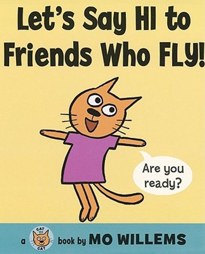 let´s say hi to friends who fly! (en Inglés)