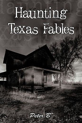haunting texas fables