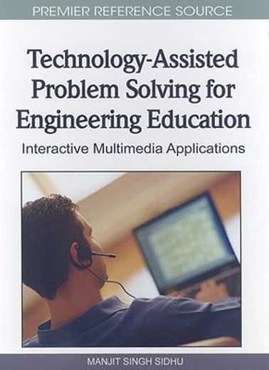 technology-assisted problem solving for engineering education,interactive multimedia applications