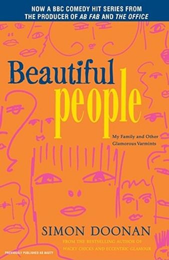 beautiful people,my family and other glamorous varmints (in English)