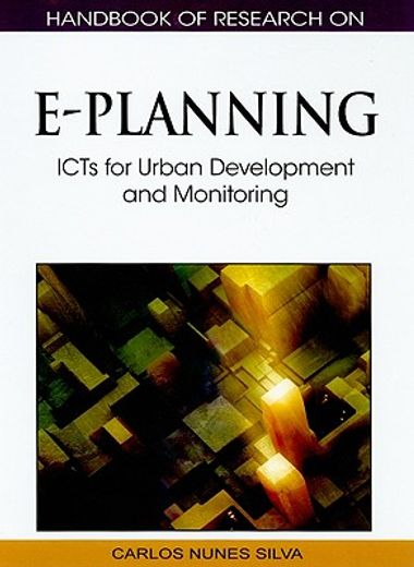 handbook of research on e-planning,icts for urban development and monitoring