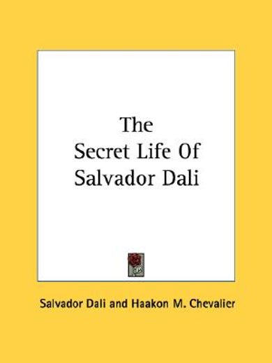 the secret life of salvador dali (in English)