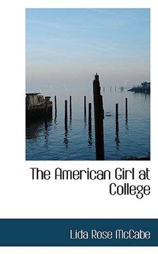 the american girl at college