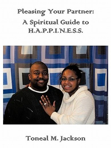 pleasing your partner,a spiritual guide to happiness