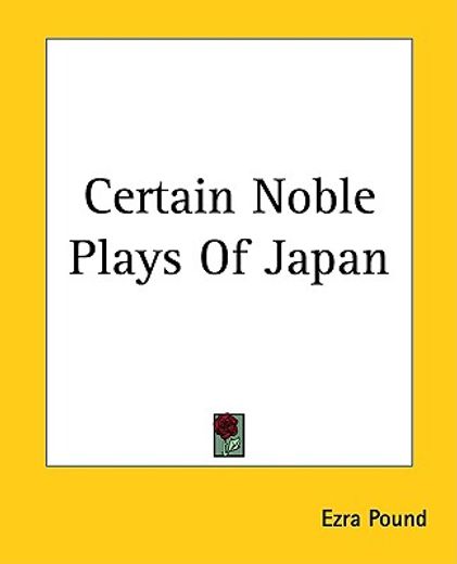 certain noble plays of japan