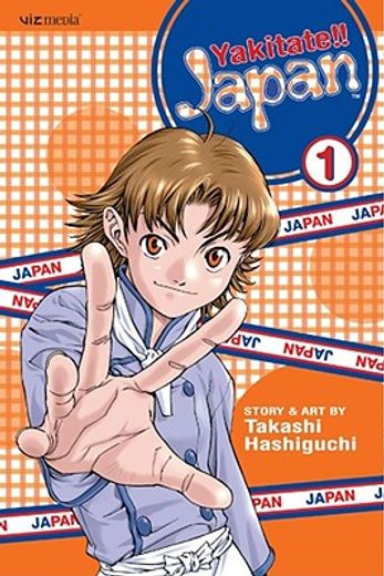 Yakitate!! Japan, Vol. 1 (en Inglés)