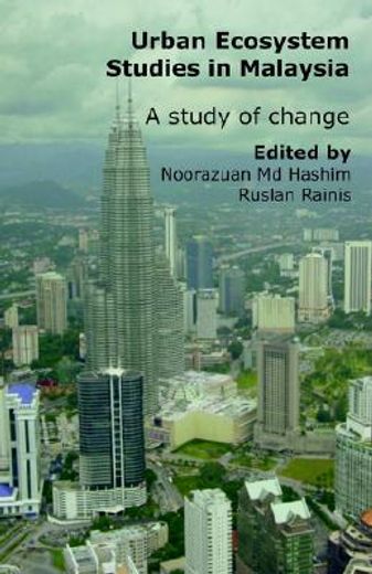 urban ecosystem studies in malaysia,a study of change