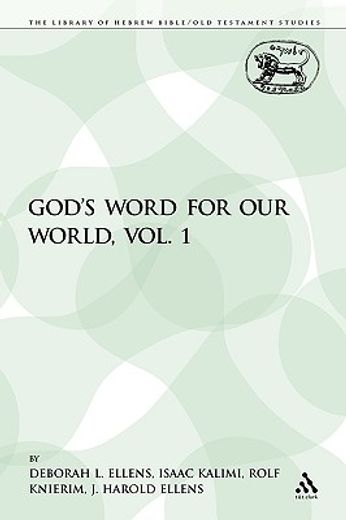 god´s word for our world,biblical studies in honor of simon john de vries