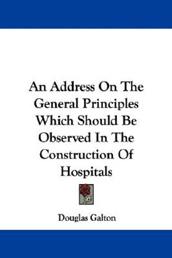 an address on the general principles whi