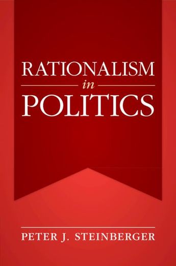 Rationalism in Politics (en Inglés)