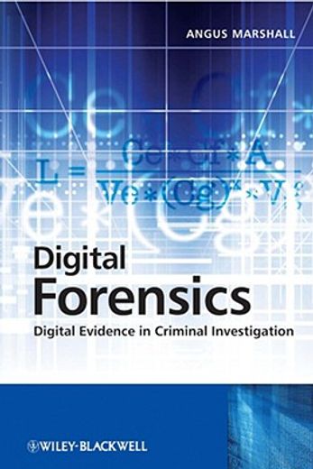 digital forensics,digital evidence in criminal investigations