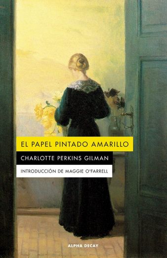 El Papel Pintado Amarillo (in Spanish)