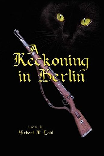 a reckoning in berlin