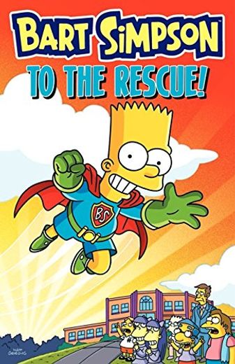 Bart Simpson to the Rescue! (in English)