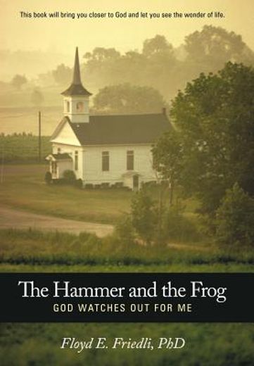 the hammer and the frog, god watches out for me (in English)