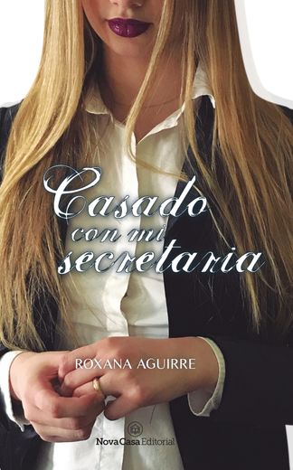 Casado con mi secretaria (in Spanish)