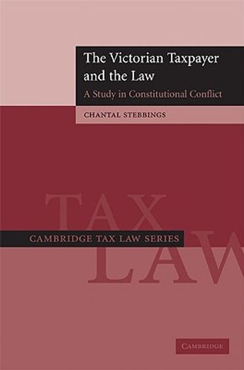 the victorian taxpayer and the law,a study in constitutional conflict