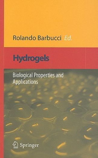 hydrogels,biological properties and applications