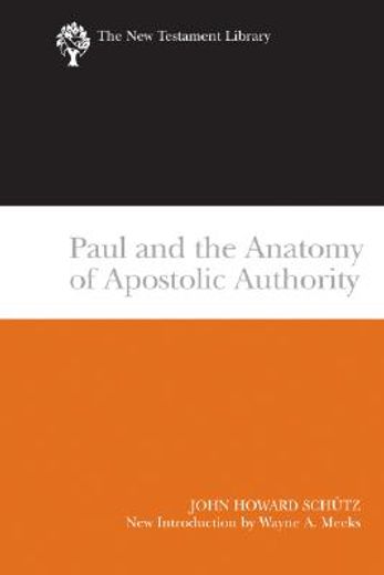 paul and anatomy of authority