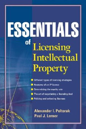 essentials of licensing intellectual property (en Inglés)