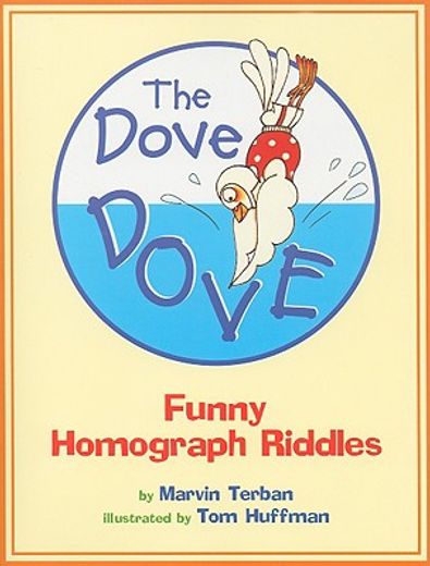 the dove dove,funny homograph riddles
