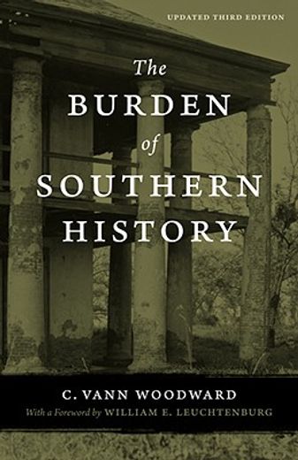 the burden of southern history