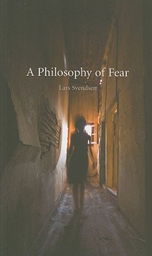 A Philosophy of Fear (in English)