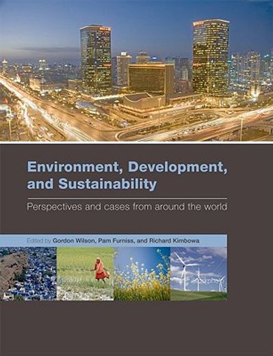 environment, development, and sustainability,perspectives and cases from around the world