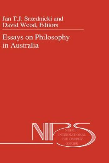 essays on philosophy in australia (en Inglés)