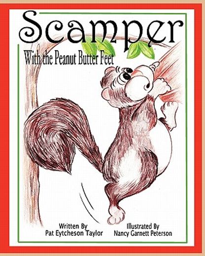 scamper with the peanut butter feet