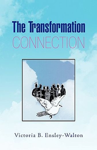 the transformation connection
