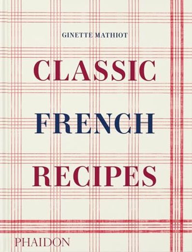 Classic French Recipes (in English)