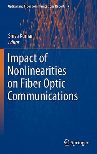 impact of nonlinearities on fiber optic communication