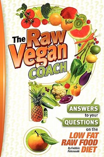 the raw vegan coach (en Inglés)