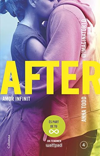 After. Amor Infinit (Sèrie After 4) (Edició en Català) (Clàssica) (en Catalán)