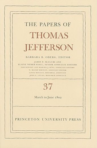 the papers of thomas jefferson,4 march to 30 june 1802
