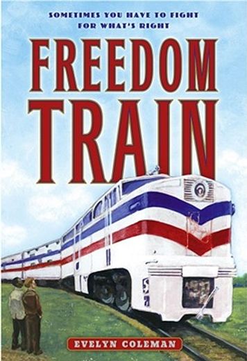 Freedom Train (en Inglés)